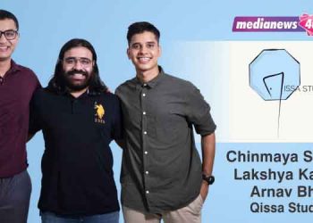 Qissa Studios is that door for everyone who wishes to produce unique and innovative content pieces for their brand: Chinmay Sharma, Lakshya Kapoor and Arnav Bhan, Qissa Studios