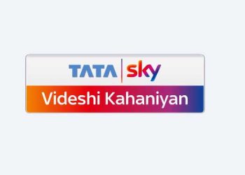 Tata Sky’s Videshi Kahaniyan service to offer premium International content dubbed in Hindi