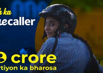 Truecaller launches 'Desh ka Truecaller' brand campaign
