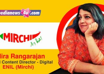 At Mirchi we continue to build a multi-lingual content hub that not only interests, but also reaches maximum consumers: Indira Rangarajan, Mirchi