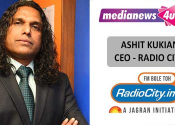 We will stay rooted to radio and increase our presence on digital platforms to encash the reach across mediums: Ashit Kukian, CEO, Radio City