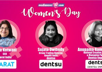 Women in Dentsu India: Anita Kotwani, Anupama Ramaswamy & Sujata Dwibedy