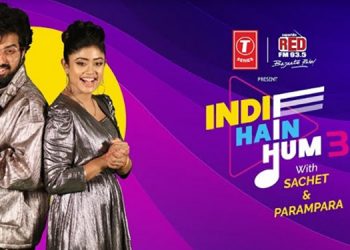 T-Series and RED FM Gear up for the Third Season of Indie Hai Hum with Sachet Parampara