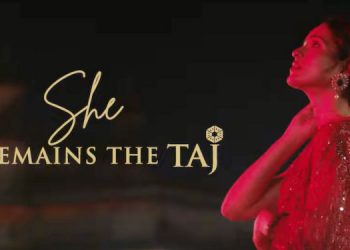 Rediffusion Collaborates with IHCL for the launch of ‘She Remains the Taj’ campaign