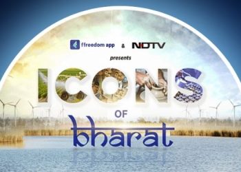 ffreedom app announces the launch of ‘Icons of Bharat’ in association with NDTV India