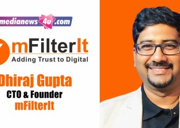 Standards and guidelines have not kept pace with digital advertising transformation: Dhiraj Gupta, mFilerIt