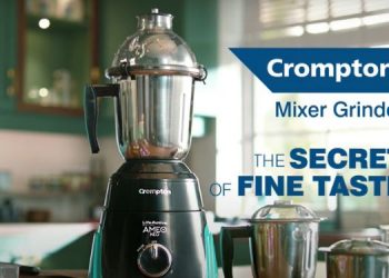 Crompton reveals the ‘The Secret of Fine Taste’ in its first ever mixer-grinder TVC