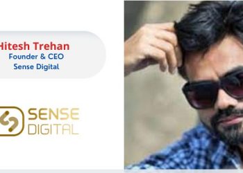 Hitesh Trehan, Founder & CEO, Sense Digital