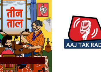 Aaj Tak Radio’s flagship hindi podcast ‘Teen Taal’ marks 100 episodes