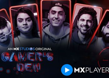 MX Player to launch gaming series ‘Gamer’s Den’ on 30th September