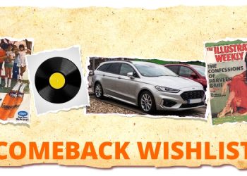 Comeback Wishlist Part 3: Illustrated Weekly, Campa Cola, LP Records, Dipy’s, Ford Mondeo