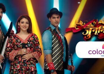 Colors to premiere its new fiction offering ‘Junooniyatt’ on 13th February