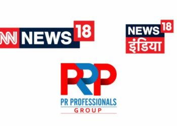 News18 India and CNN-News18 award PR mandate to PR Professionals
