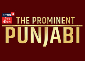News18 Punjab Haryana launches new IP ‘The Prominent Punjabi’