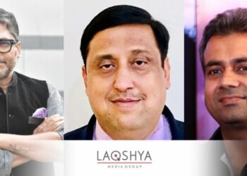 Laqshya Media promotes Amarjeet Hudda, Yuvrraj Agarwaal and Satyabrata Das to key leadership roles