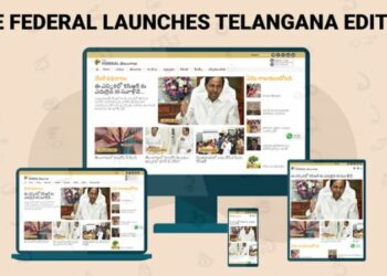 The Federal launches its Telangana edition