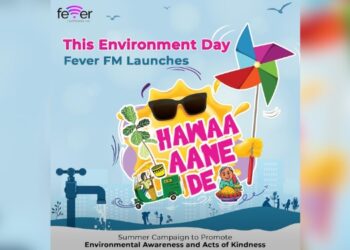 Fever FM launches “HawaAane De” on World Environment Day for environmental awareness and kindness